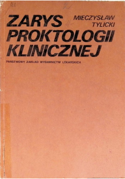 Zarys proktologii klinicznej