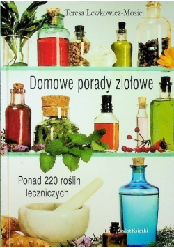 Domowe porady ziołowe