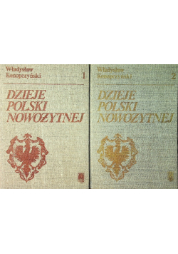 Dzieje polski nowożytnej Tom I i II
