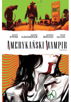 Amerykański Wampir Tom 7