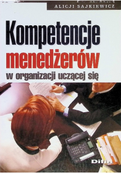 Kompetencje menedżerów w organizacji uczącej się