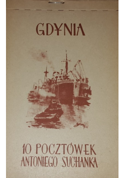 Gdynia 10 pocztówek Antoniego Suchanka