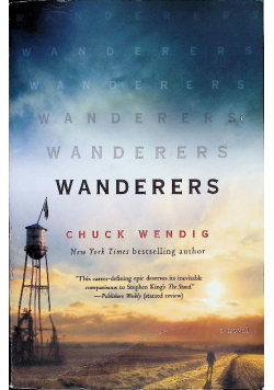 Wanderers: A Novel