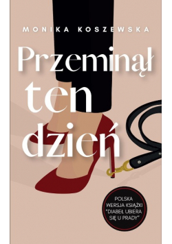 Przeminął ten dzień Maria Tom 3
