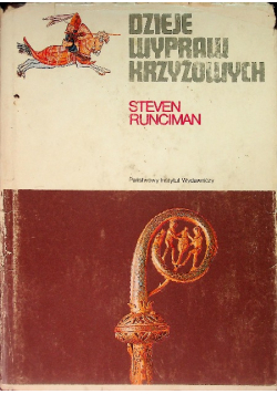 Dzieje wypraw krzyżowych Tom 3