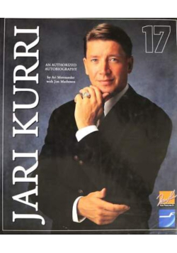 Jari Kurri: An Authorized Autobiography