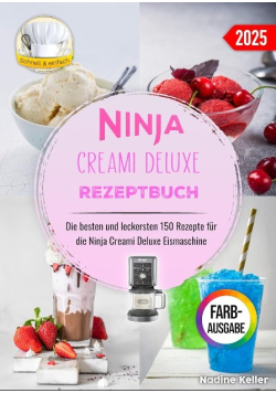 Ninja Creami Deluxe Rezeptbuch