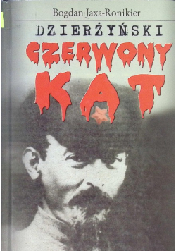 Dzierżyński Czerwony kat