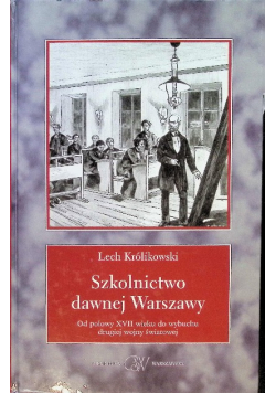 Szkolnictwo dawnej Warszawy