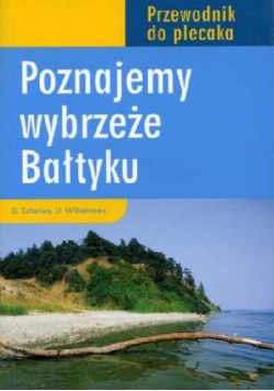 Poznajemy wybrzeże Bałtyku