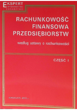 Rachunkowość finansowa przedsiębiorstw Część 1