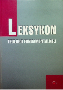 Leksykon teologii fundamentalnej