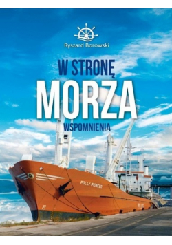 W stronę morza