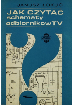Jak czytać schematy odbiorników TV
