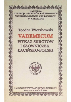 Vademecum Wykaz skrótów i słowniczek Łacińsko-Polski