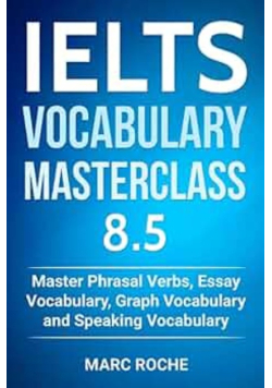 IELTS Vocabulary Masterclass 8.5