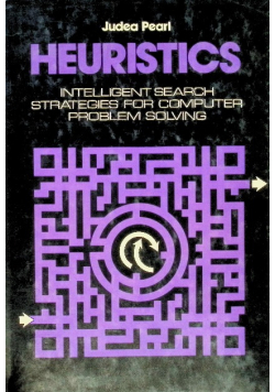 Heuristics: Intelligent Search Strategies for Computer Problem Solving