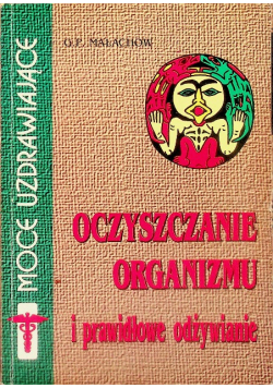 Oczyszczanie organizmu i prawidłowe odżywianie