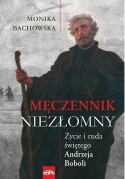 Męczennik niezłomny