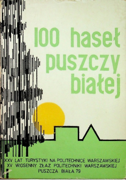 100 haseł Puszczy Białej