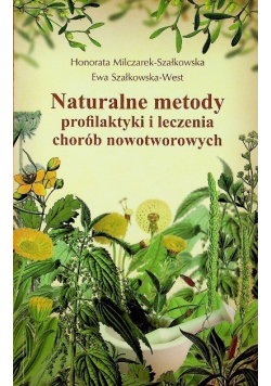 Naturalne metody profilaktyki leczenia chorób