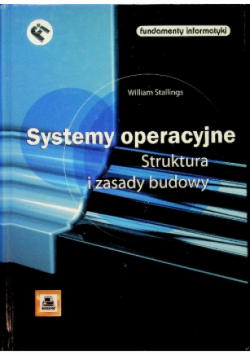 Systemy operacyjne  Struktura i zasady budowy
