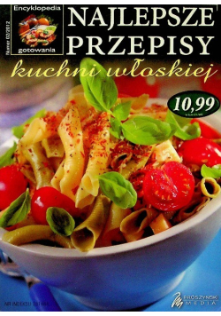 Najlepsze przepisy kuchni włoskiej