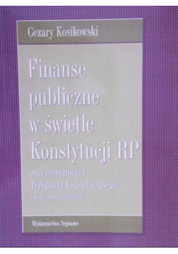 Finanse Publiczne w świetle Konstytucji RP