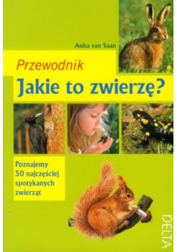 Jakie to zwierzę? przewodnik