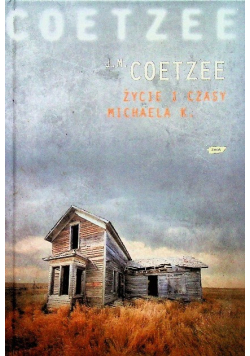 Życie i czasy Michaela K.