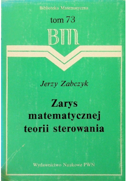 Zarys matematycznej teorii sterowania