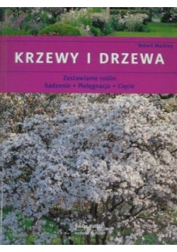 Krzewy i drzewa