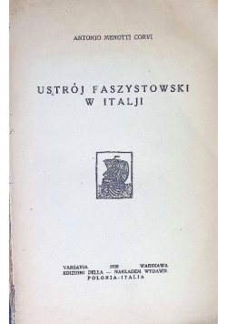 Ustrój faszystowski w Italji 1930 r.
