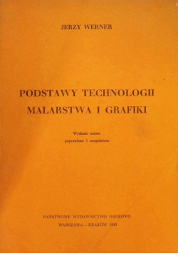 Podstawy technologii malarstwa i grafiki