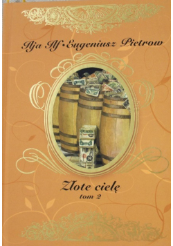 Złote cielę Tom 2