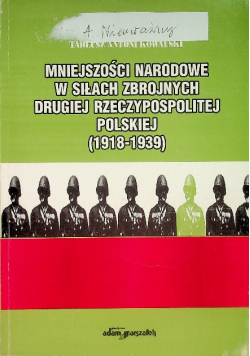 Mniejszości narodowe w siłach zbrojnych drugiej Rzeczypospolitej Polskiej (1918-1939)