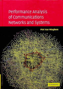Performance Analysis of Communications Networks and Systems
