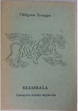 Szambala Uświęcona ścieżka wojownika