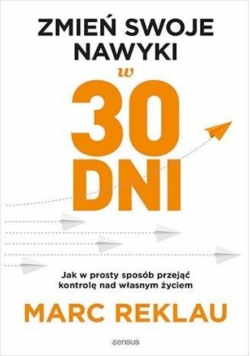 Zmień swoje nawyki w 30 dnI