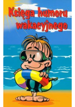 Księga humoru wakacyjnego