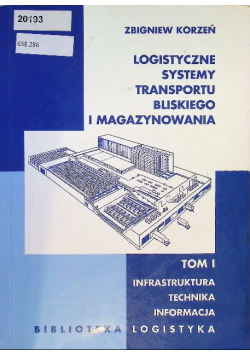 Logistyczne systemy transportu bliskiego i magazynowania
