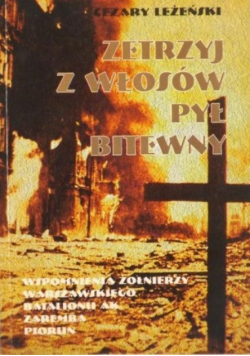 Zetrzyj z włosów pył bitewny