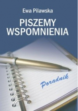 Piszemy wspomnienia