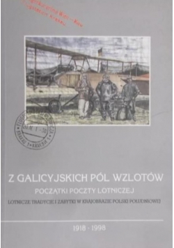 Z galicyjskich pól wzlotów