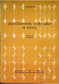 Zastosowania teorii grup w fizyce