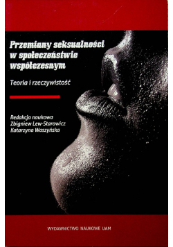 Przemiany seksualności w społeczeństwie współczesnym