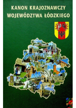Kanon krajoznawczy województwa łódzkiego