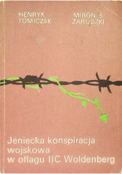 Jeniecka konspiracja wojskowa w oflagu IIC Woldenberg