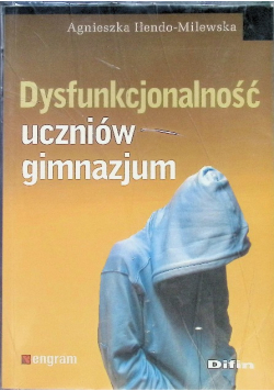 Dysfunkcjonalność uczniów gimnazjum