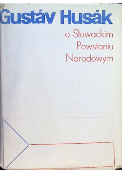O Słowackim Powstaniu Narodowym